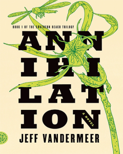 Annihilation by Jeff VanderMeer cover