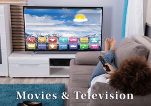 Movies & Television