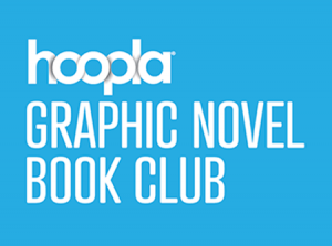 Hoopla Graphic novel club