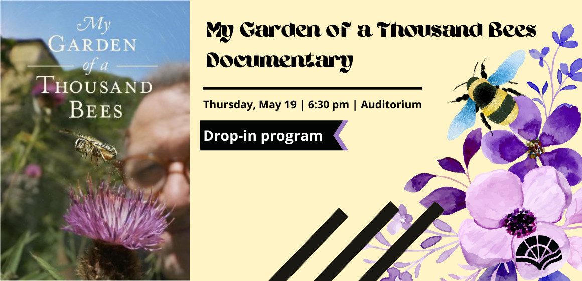 My Garden of a Thousand Bees Documentary