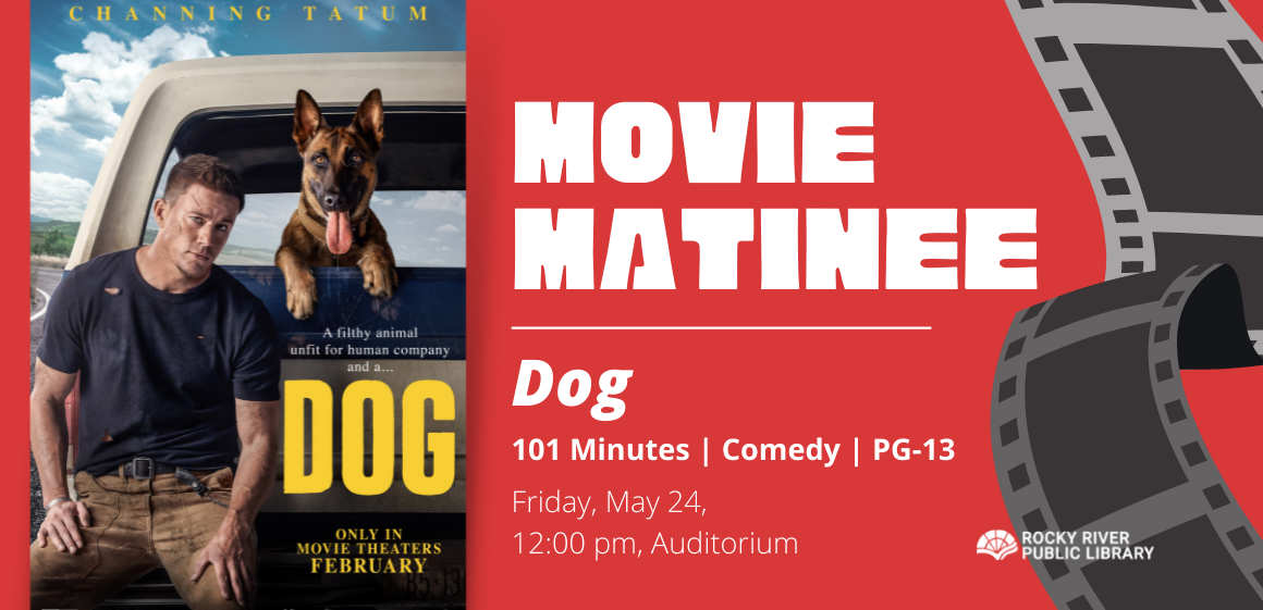 Movie Matinee: DOG