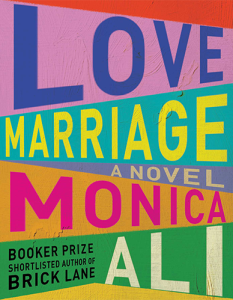 Love Marriage by Monica Ali cover
