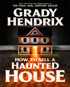 How to Sell a Haunted House by Grady Hendrix cover