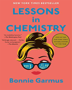 Lessons in Chemistry by Bonnie Garmus cover